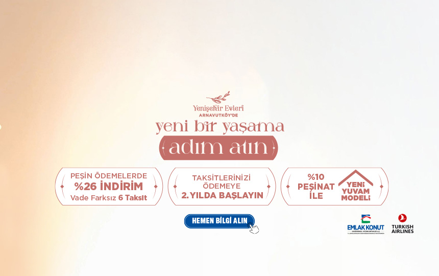 YENİŞEHİR EVLERİ ARNAVUTKÖY 